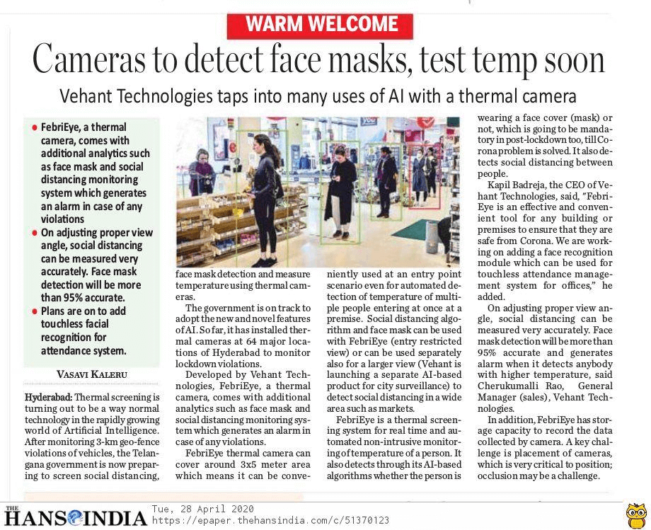 Camera to detect face mask, test temp soon. FebriEye - AI based Thermal Temperature Screening System covered by Hans India